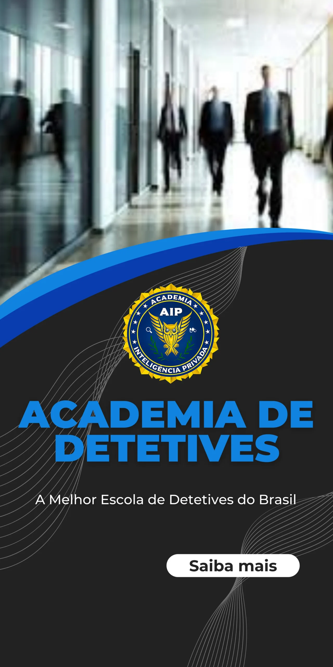 O melhor curso de detetive do Brasil